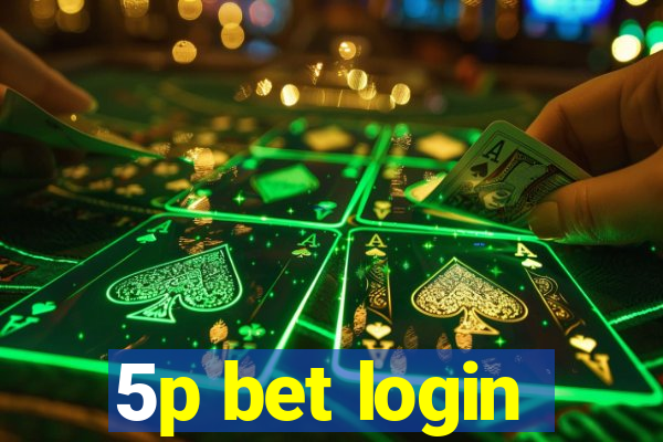 5p bet login